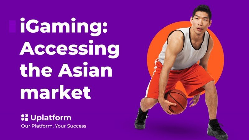 iGaming: Accessing the Asian market